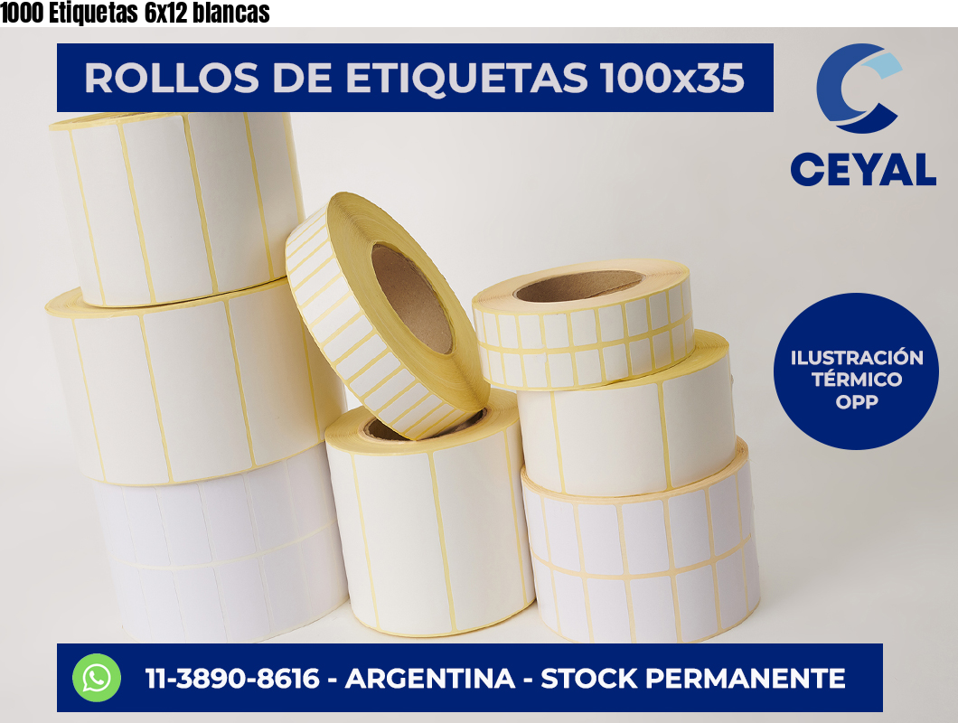 1000 Etiquetas 6x12 blancas