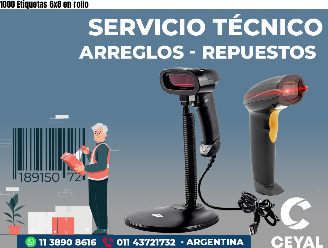 1000 Etiquetas 6x8 en rollo