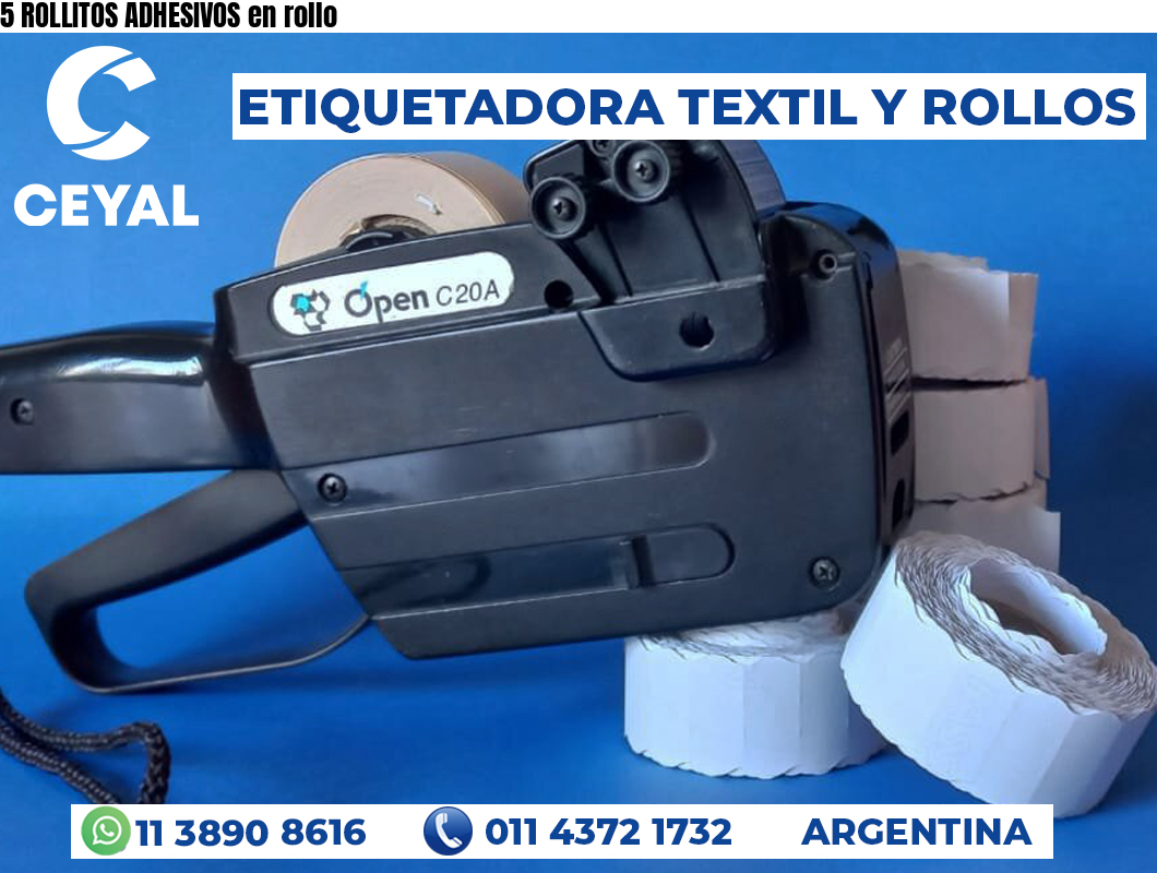5 ROLLITOS ADHESIVOS en rollo