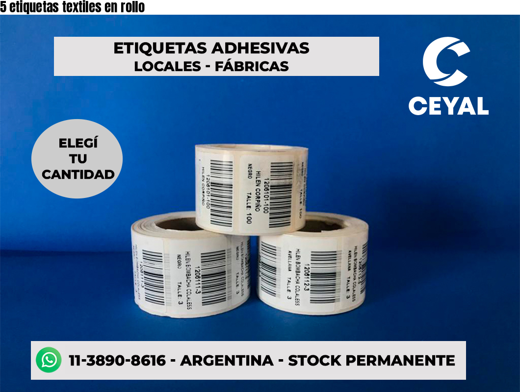 5 etiquetas textiles en rollo