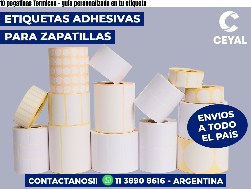 10 pegatinas Termicas - guía personalizada en tu etiqueta