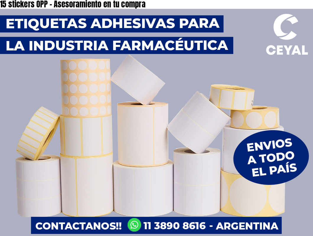 15 stickers OPP - Asesoramiento en tu compra