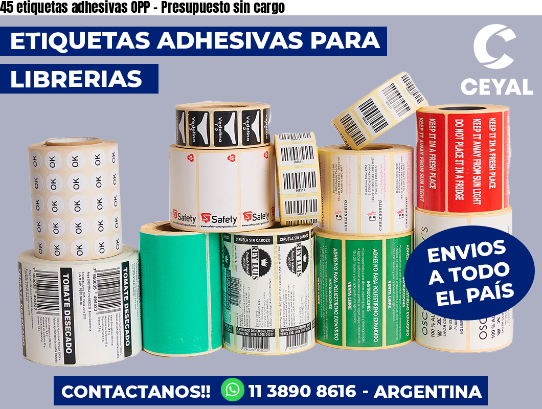45 etiquetas adhesivas OPP - Presupuesto sin cargo