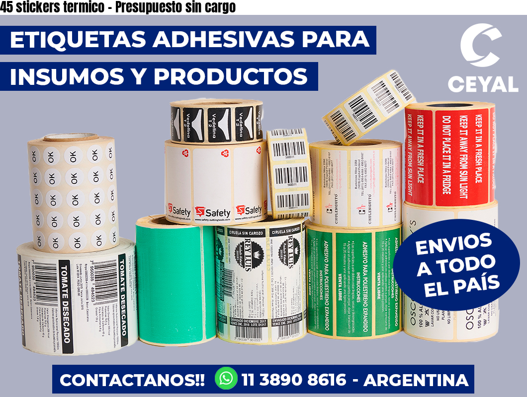 45 stickers termico - Presupuesto sin cargo