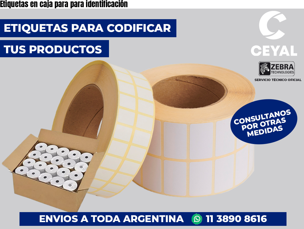 Etiquetas en caja para para identificación