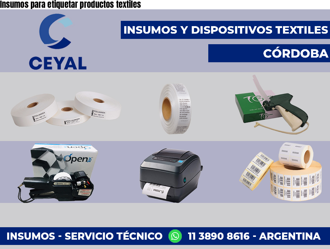 Insumos para etiquetar productos textiles