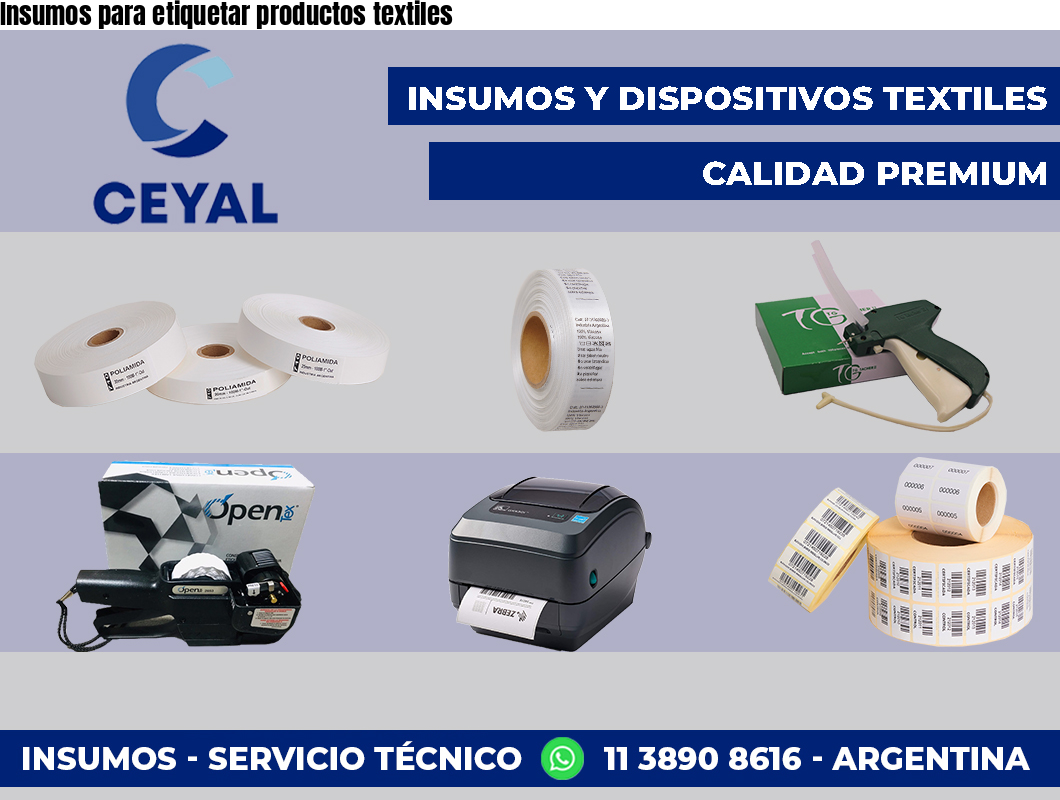 Insumos para etiquetar productos textiles