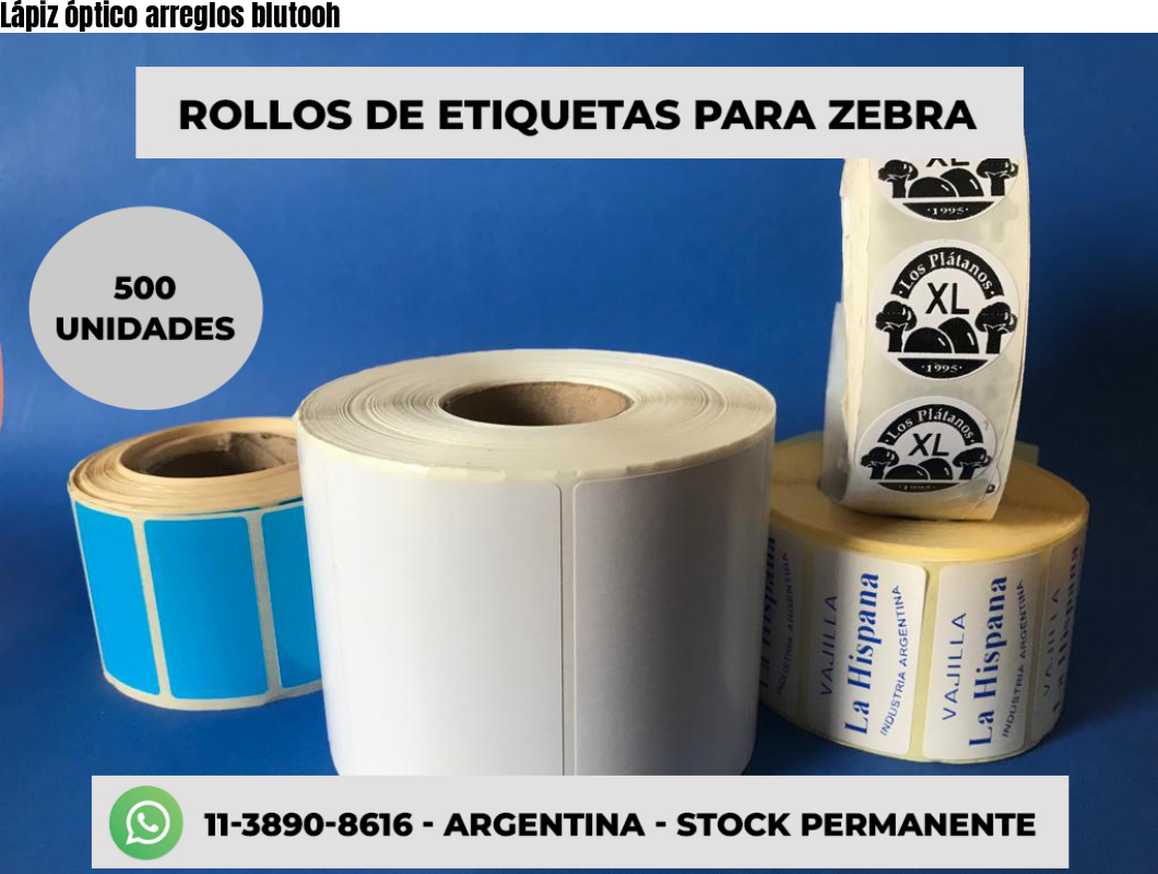 Lápiz óptico arreglos blutooh