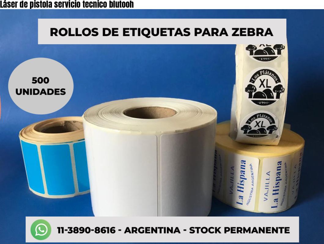 Láser de pistola servicio tecnico blutooh