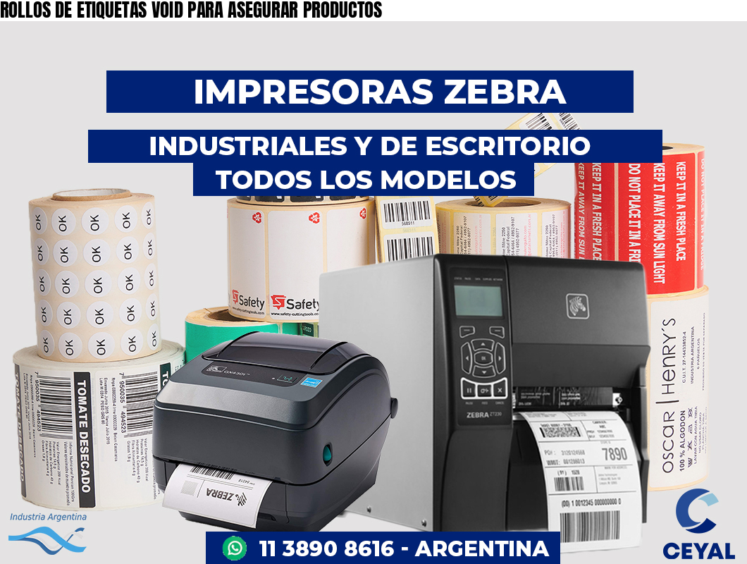 ROLLOS DE ETIQUETAS VOID PARA ASEGURAR PRODUCTOS