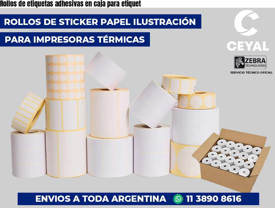 Rollos de etiquetas adhesivas en caja para etiquet