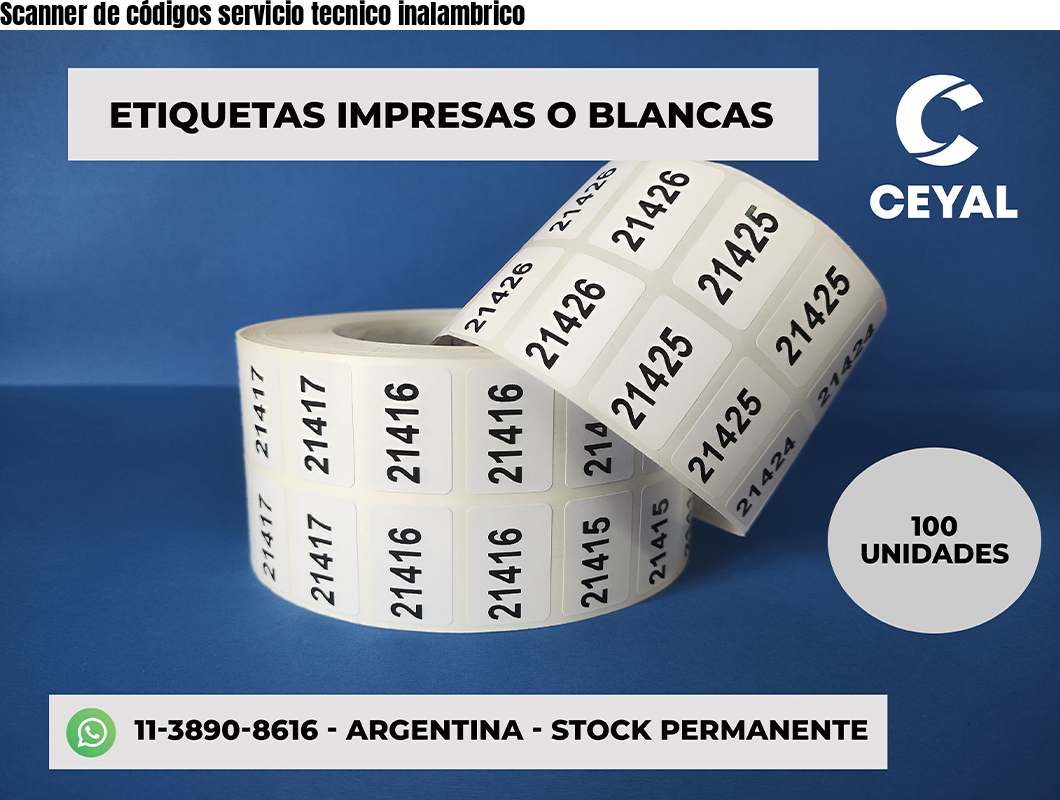 Scanner de códigos servicio tecnico inalambrico