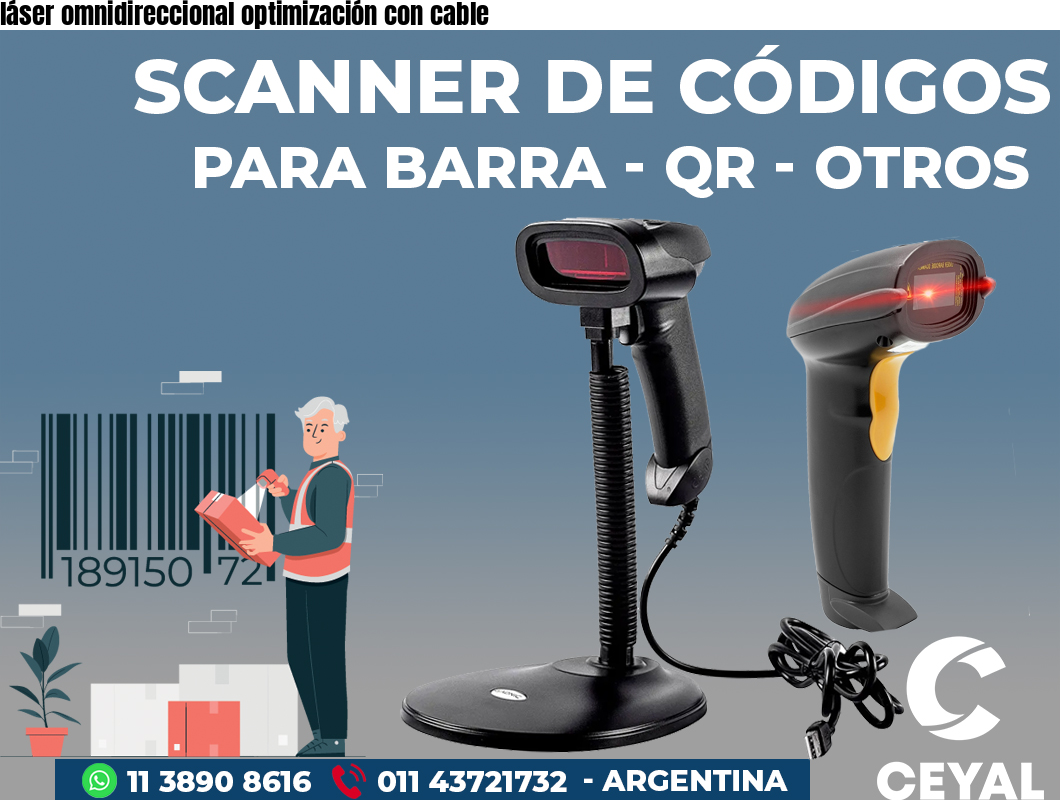 láser omnidireccional optimización con cable
