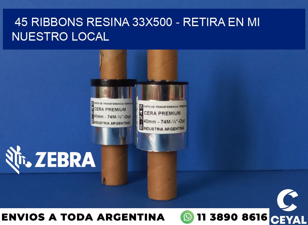 45 Ribbons resina 33x500 - retira en mi nuestro local
