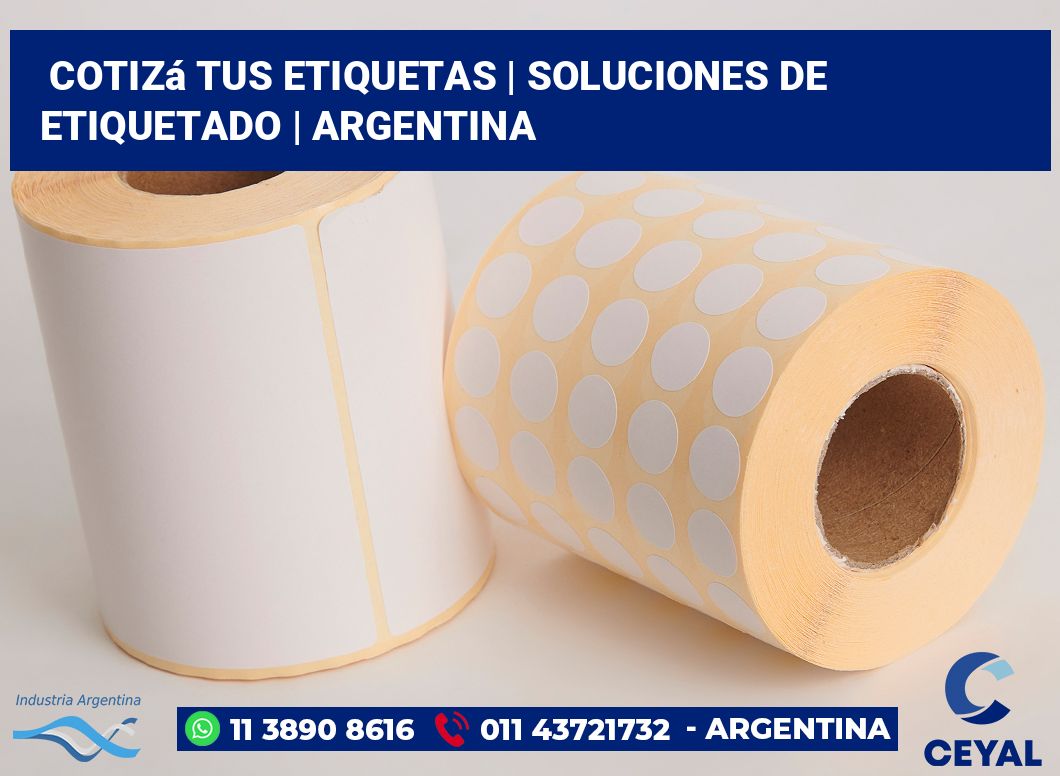Cotizá tus etiquetas | Soluciones de etiquetado | Argentina