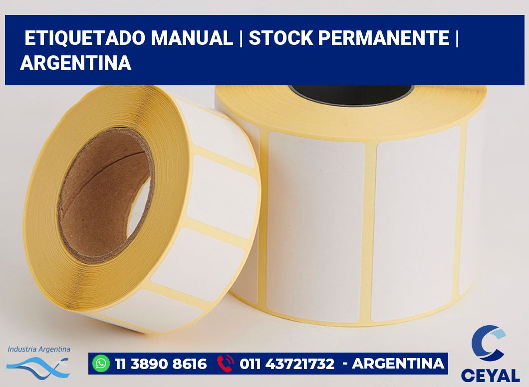 Etiquetado manual | Stock permanente | Argentina