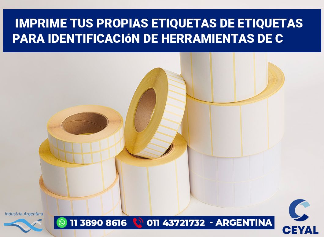 Imprime tus Propias Etiquetas de Etiquetas para Identificación de Herramientas de C
