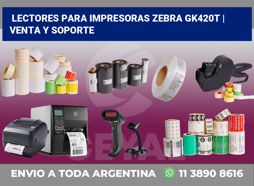 Lectores para impresoras Zebra GK420t | Venta y soporte