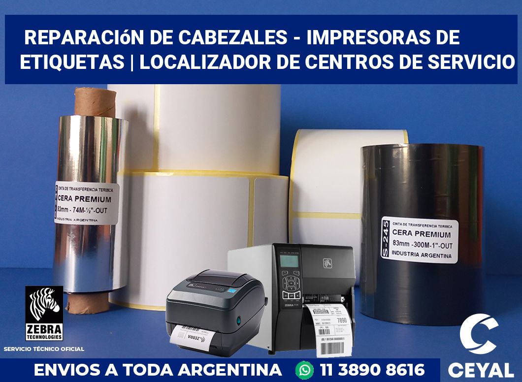 Reparación de cabezales - impresoras de etiquetas | Localizador de centros de servicio