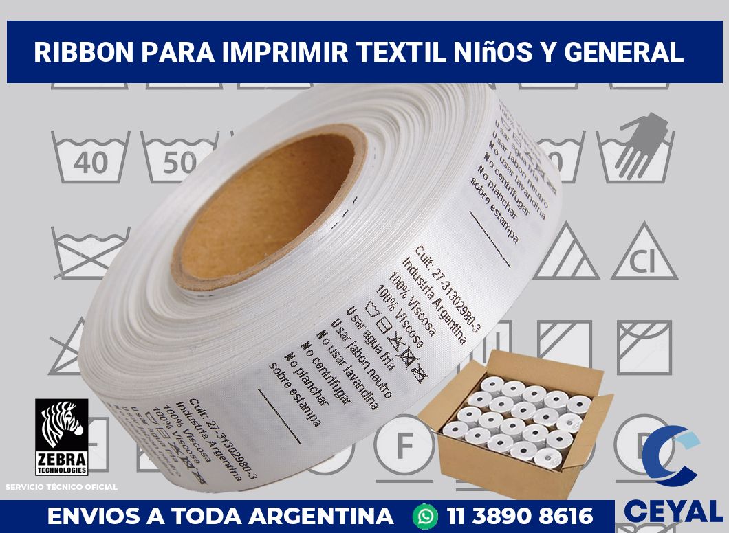 Ribbon para imprimir textil niños y general