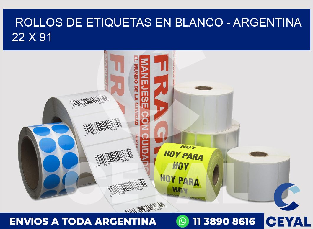 Rollos de etiquetas en blanco - Argentina 22 x 91