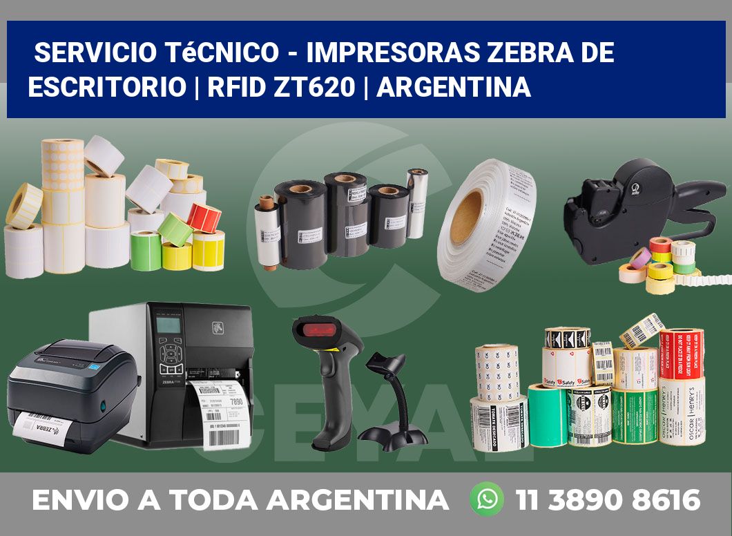 Servicio técnico - Impresoras Zebra de escritorio | RFID ZT620 | Argentina
