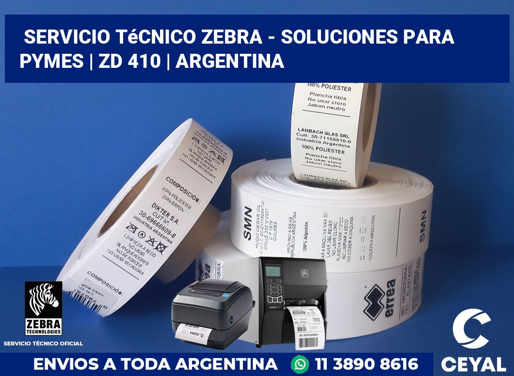 Servicio técnico Zebra - Soluciones para Pymes | ZD 410 | Argentina