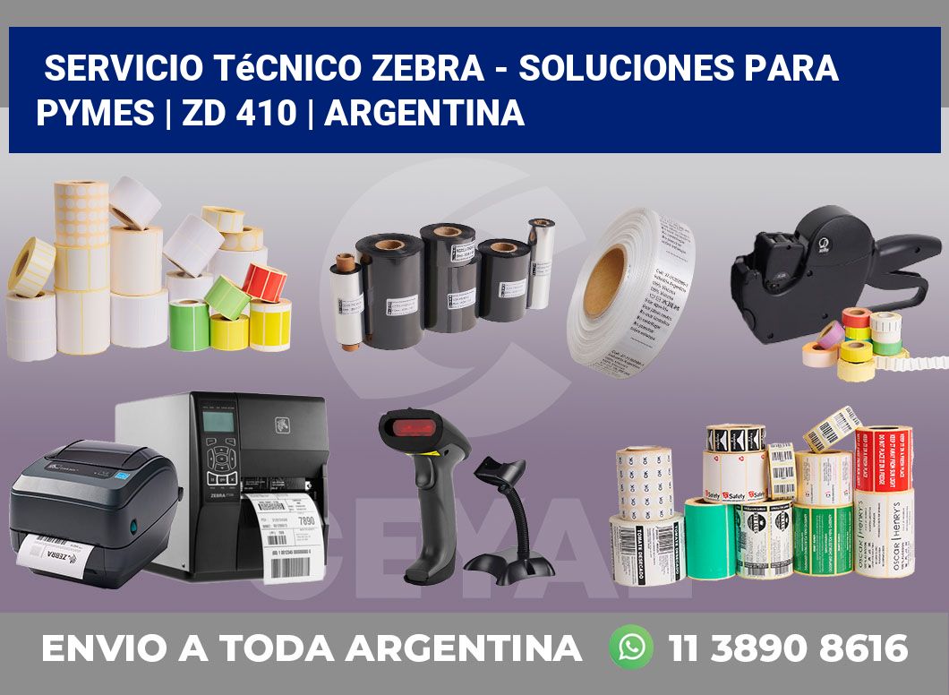 Servicio técnico Zebra - Soluciones para Pymes | ZD 410 | Argentina