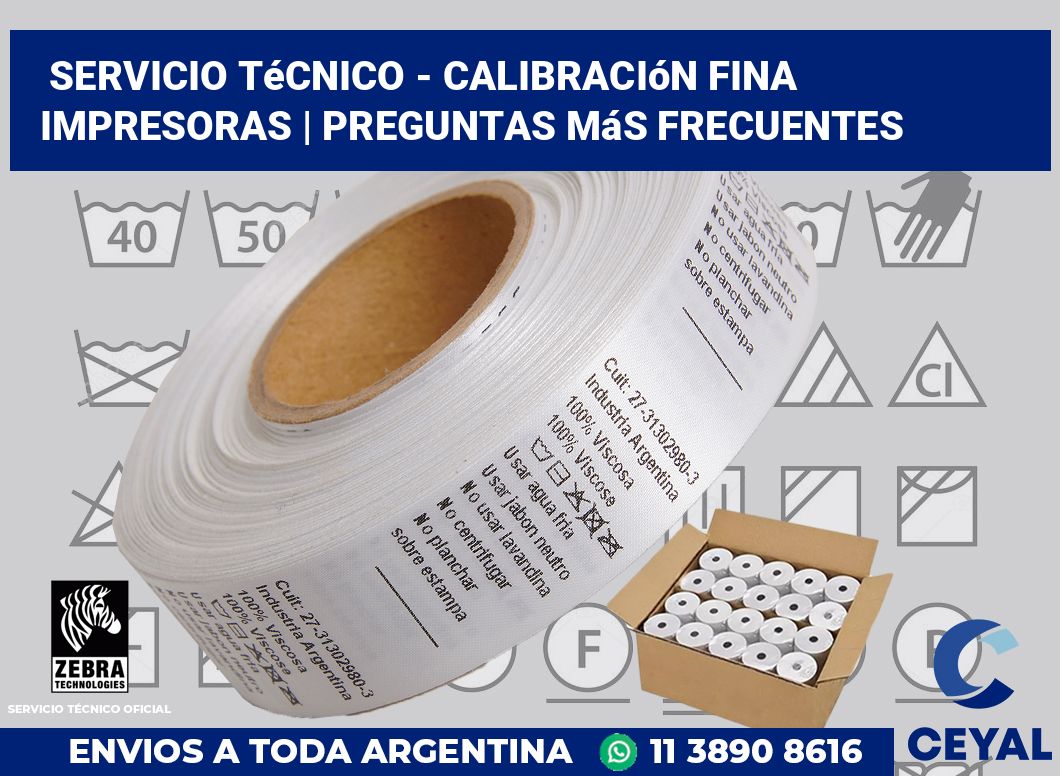 Servicio técnico - calibración fina impresoras | Preguntas más frecuentes