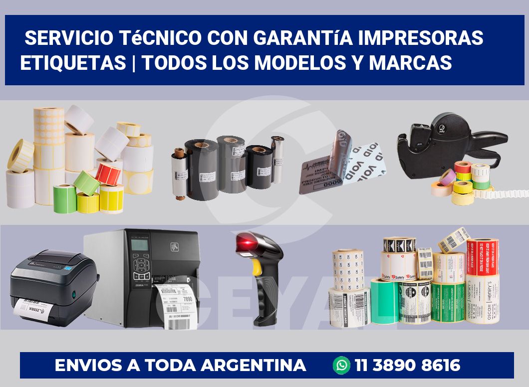 Servicio técnico con garantía impresoras etiquetas | Todos los modelos y marcas