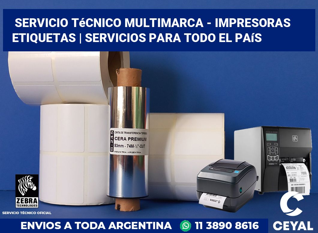 Servicio técnico multimarca - impresoras etiquetas | Servicios para todo el país