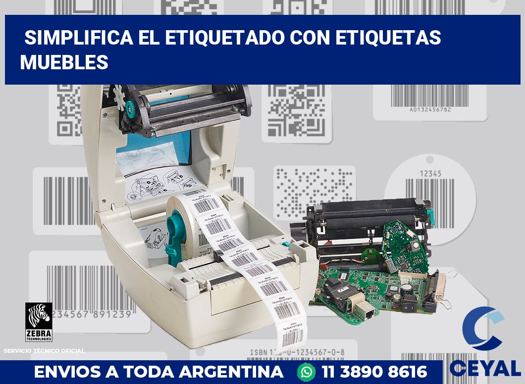 Simplifica el Etiquetado con Etiquetas muebles