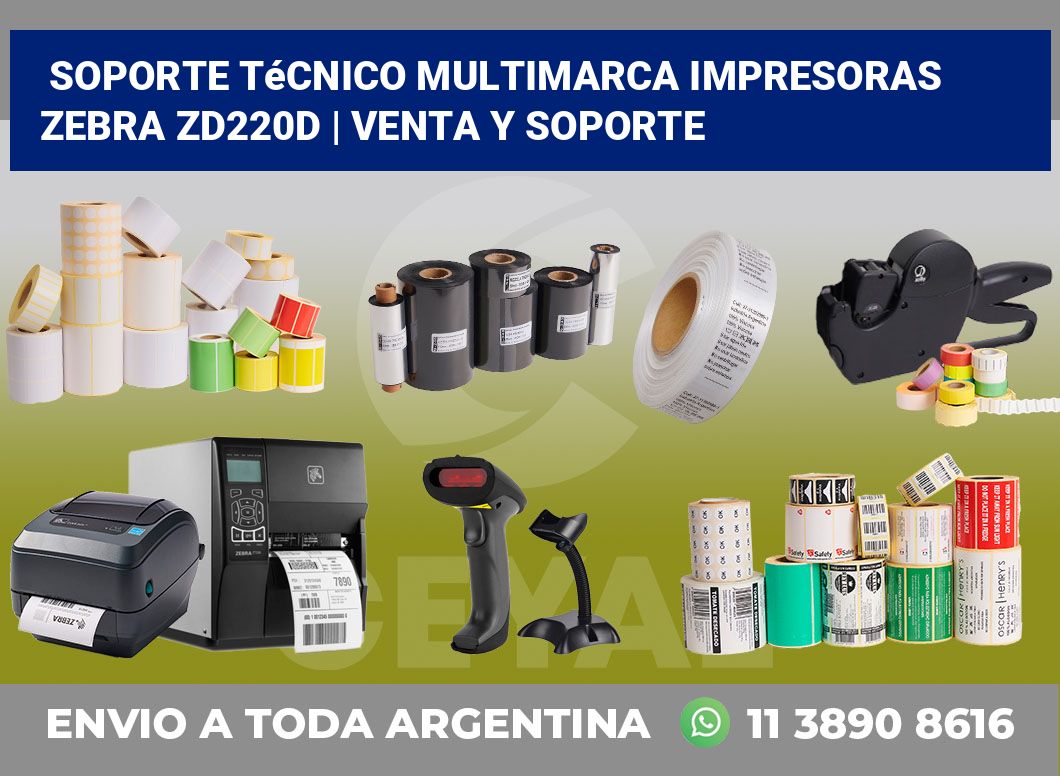 Soporte técnico multimarca impresoras Zebra ZD220d | Venta y soporte