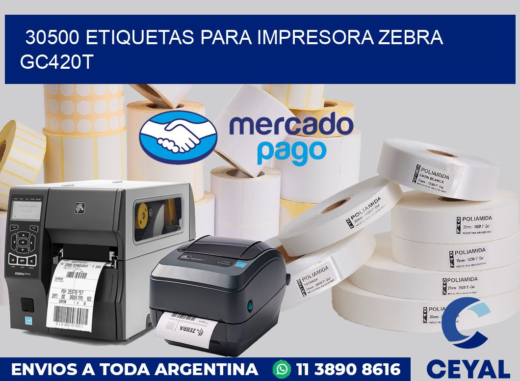 30500 etiquetas para impresora zebra GC420T