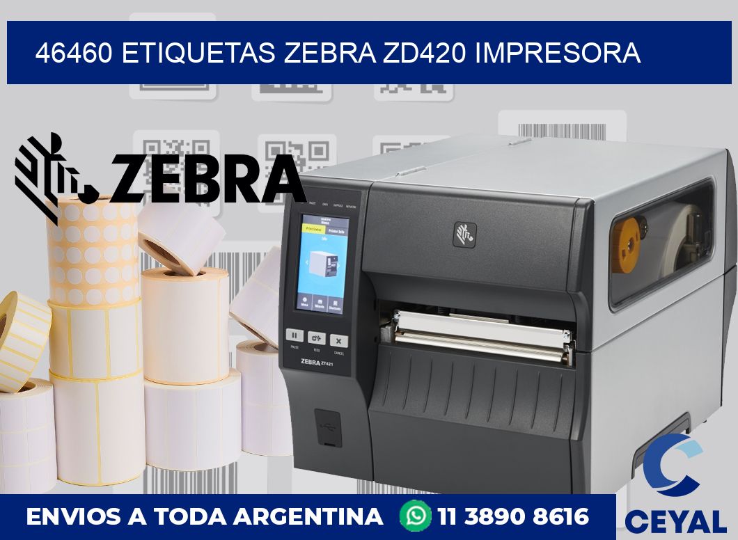 46460 etiquetas Zebra zd420 impresora