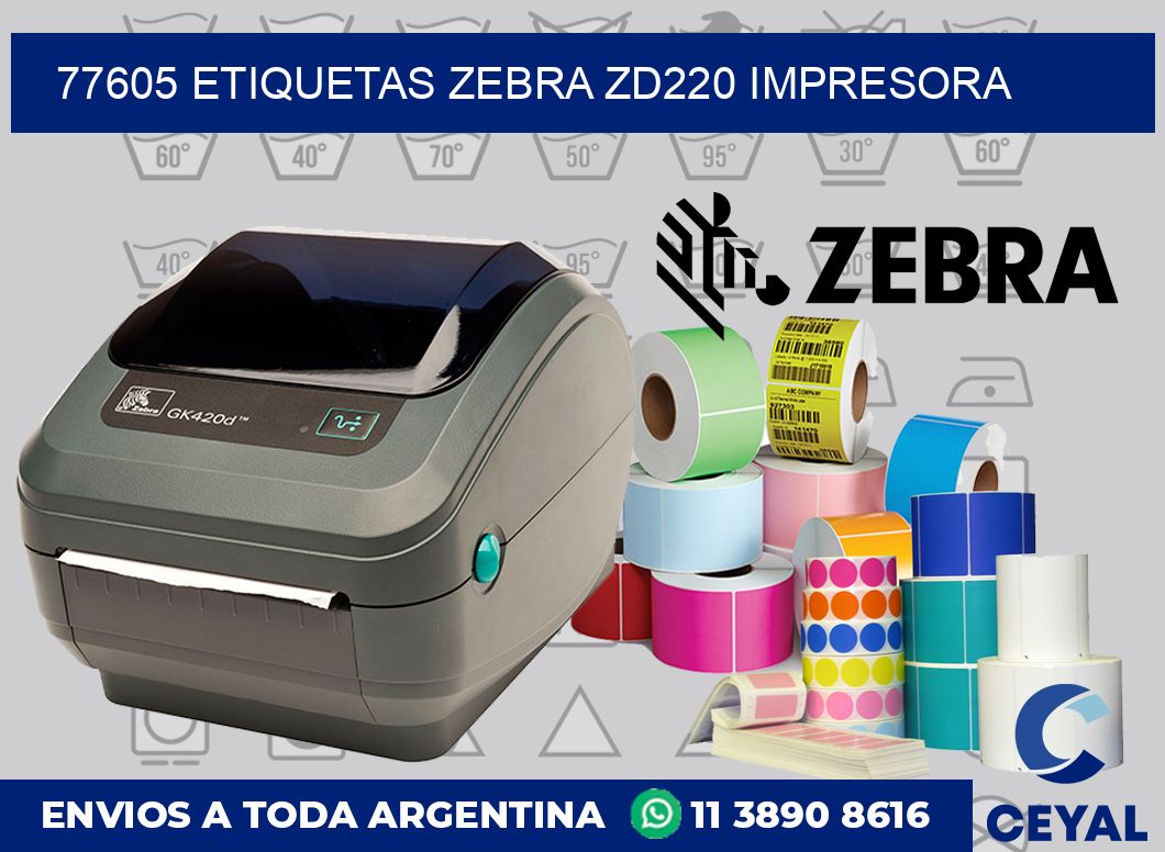 77605 etiquetas Zebra zd220 impresora