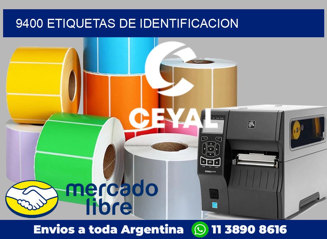 9400 Etiquetas de identificacion