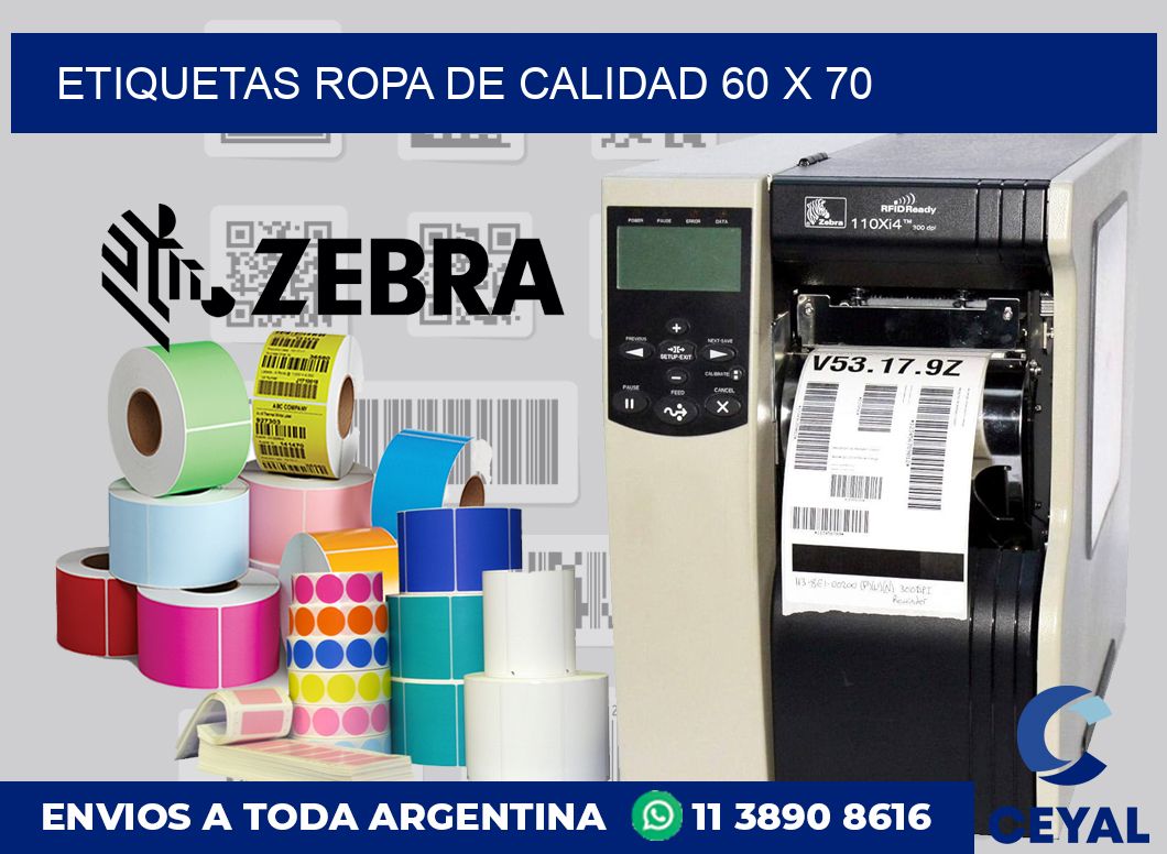 Etiquetas ropa de calidad 60 x 70