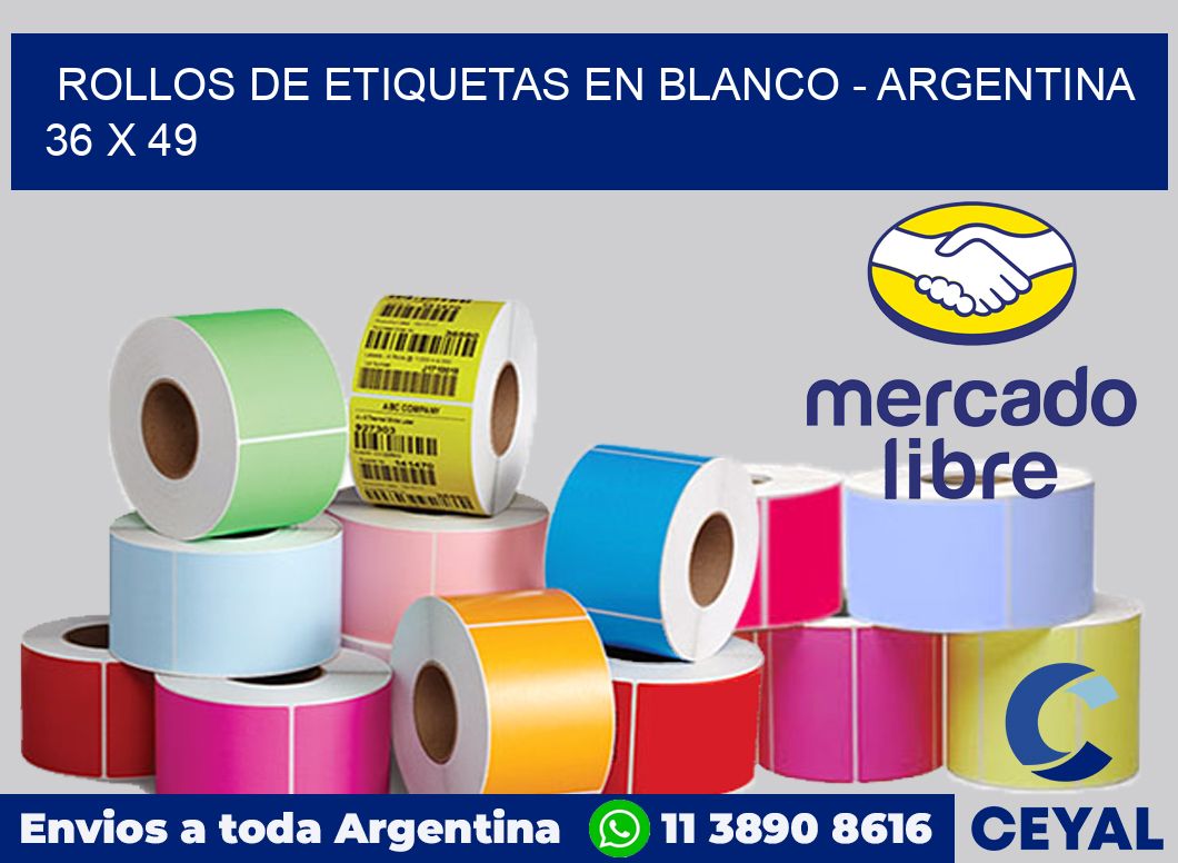 Rollos de etiquetas en blanco - Argentina 36 x 49