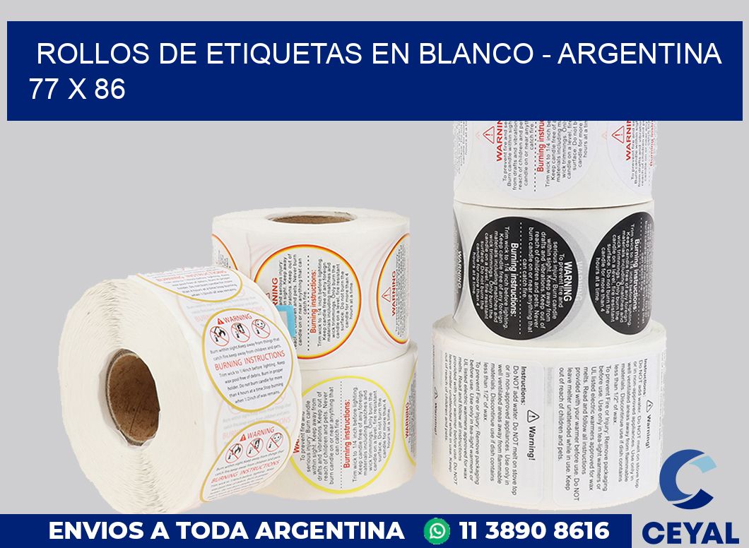 Rollos de etiquetas en blanco - Argentina 77 x 86