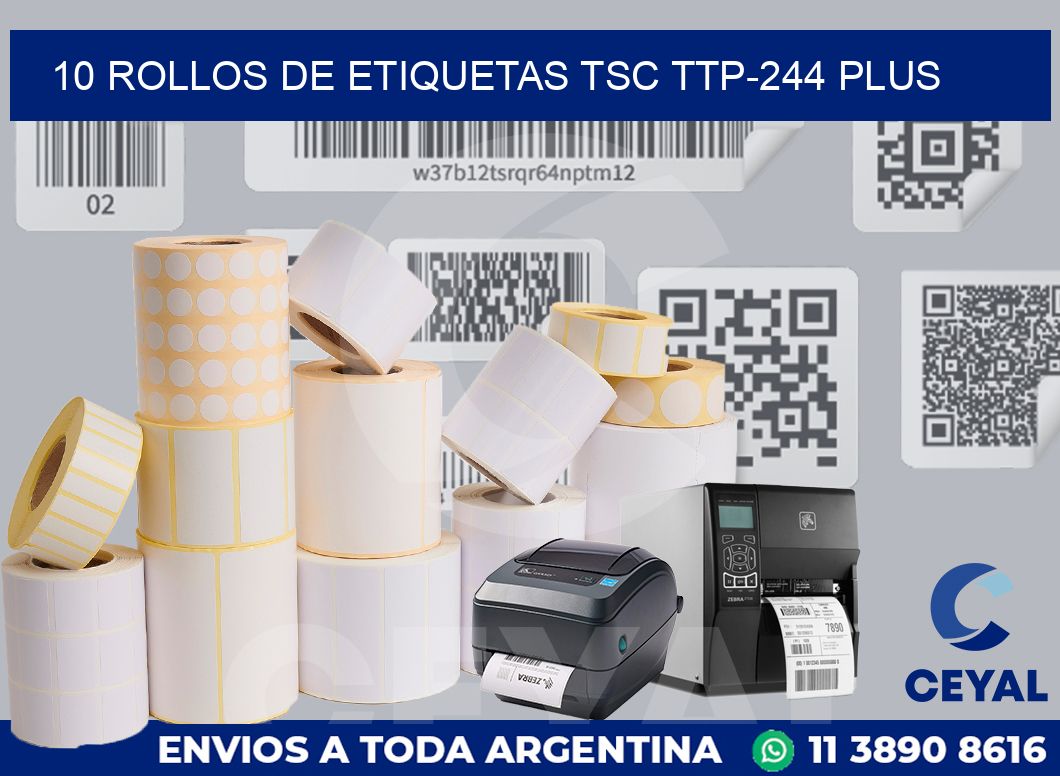 10 ROLLOS DE ETIQUETAS TSC TTP-244 PLUS