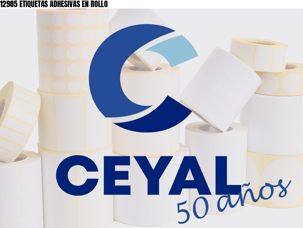 12985 ETIQUETAS ADHESIVAS EN ROLLO