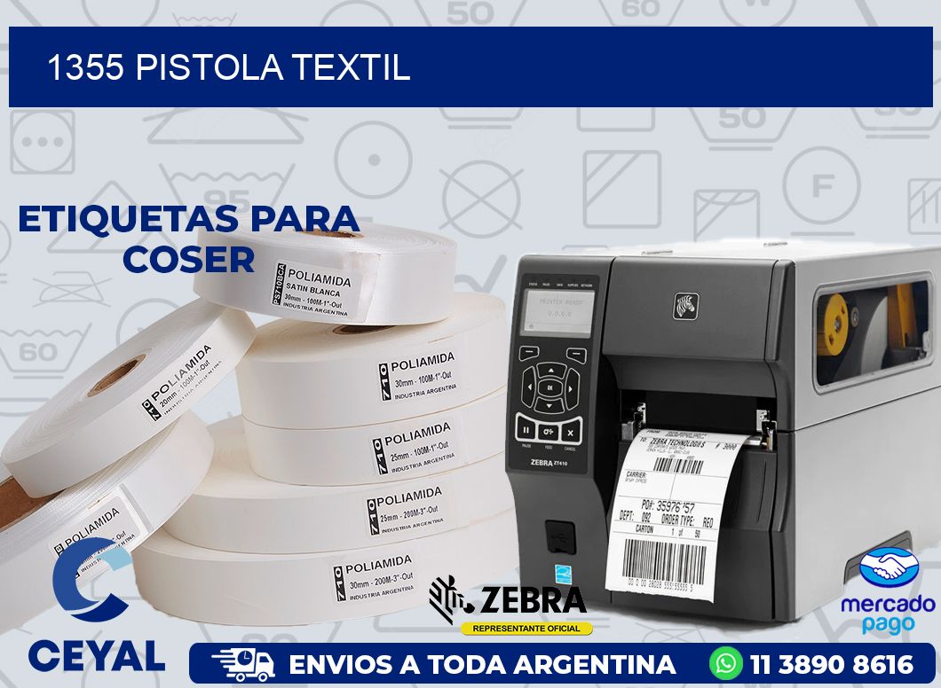1355 PISTOLA TEXTIL