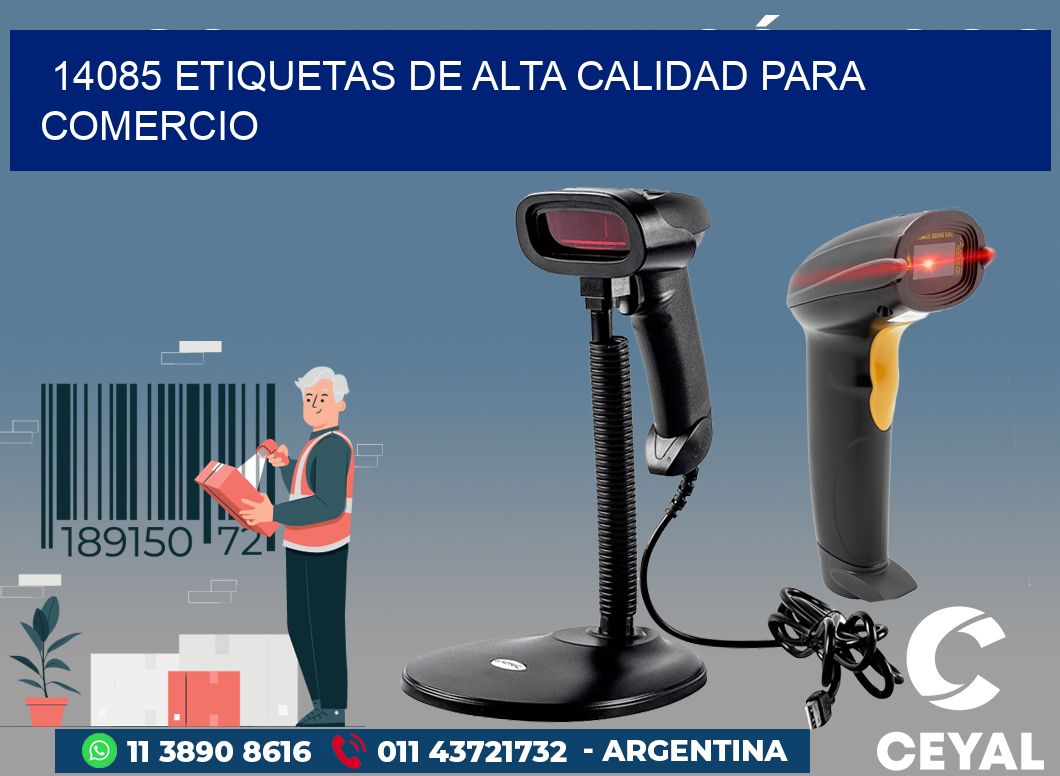 14085 ETIQUETAS DE ALTA CALIDAD PARA COMERCIO