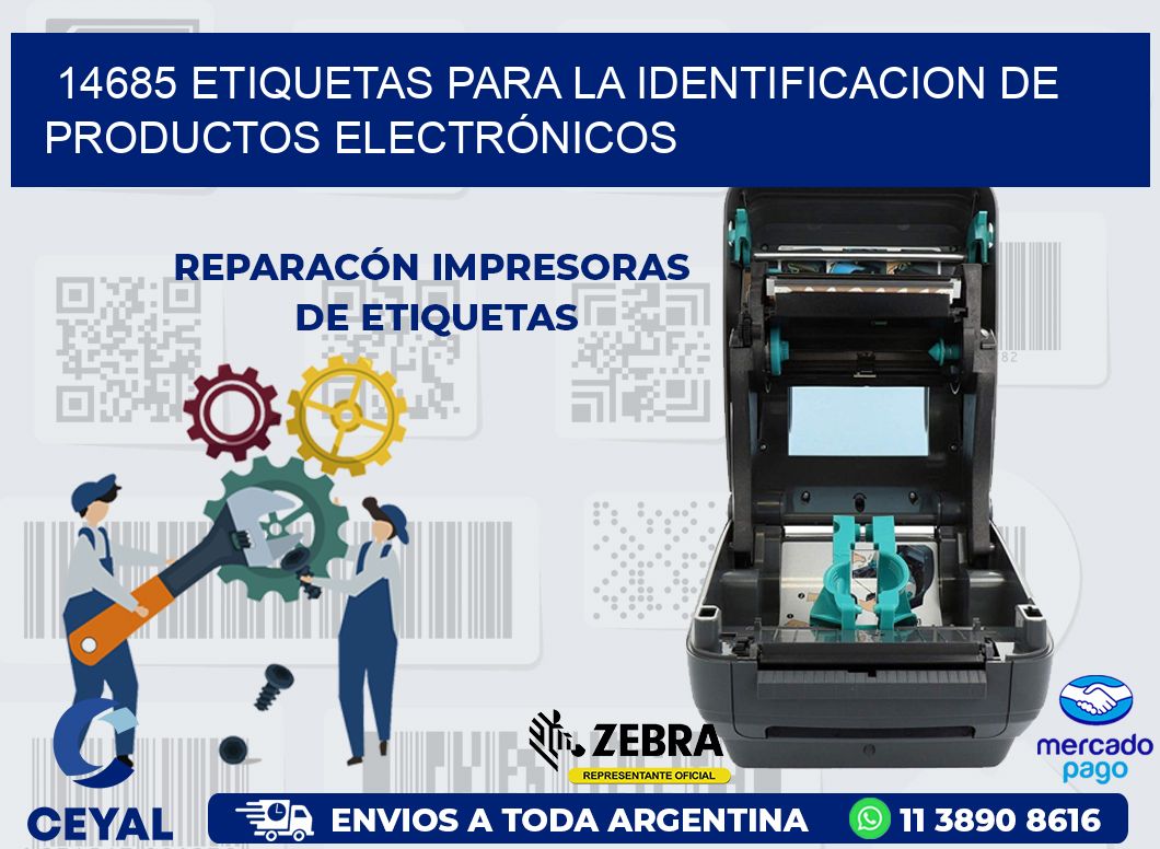 14685 ETIQUETAS PARA LA IDENTIFICACION DE PRODUCTOS ELECTRÓNICOS
