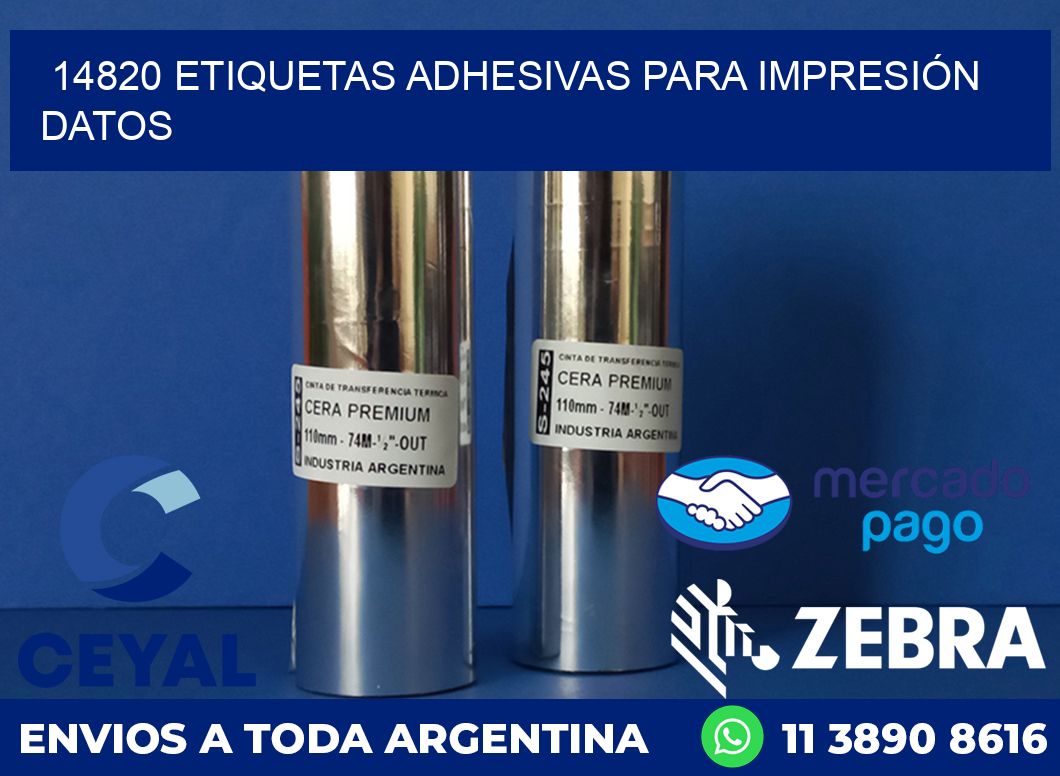 14820 ETIQUETAS ADHESIVAS PARA IMPRESIÓN DATOS