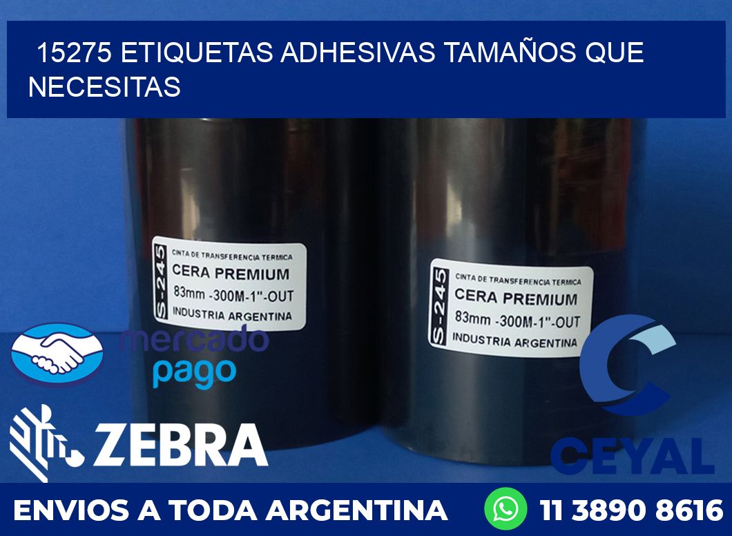 15275 ETIQUETAS ADHESIVAS TAMAÑOS QUE NECESITAS