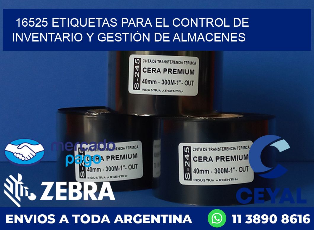 16525 ETIQUETAS PARA EL CONTROL DE INVENTARIO Y GESTIÓN DE ALMACENES