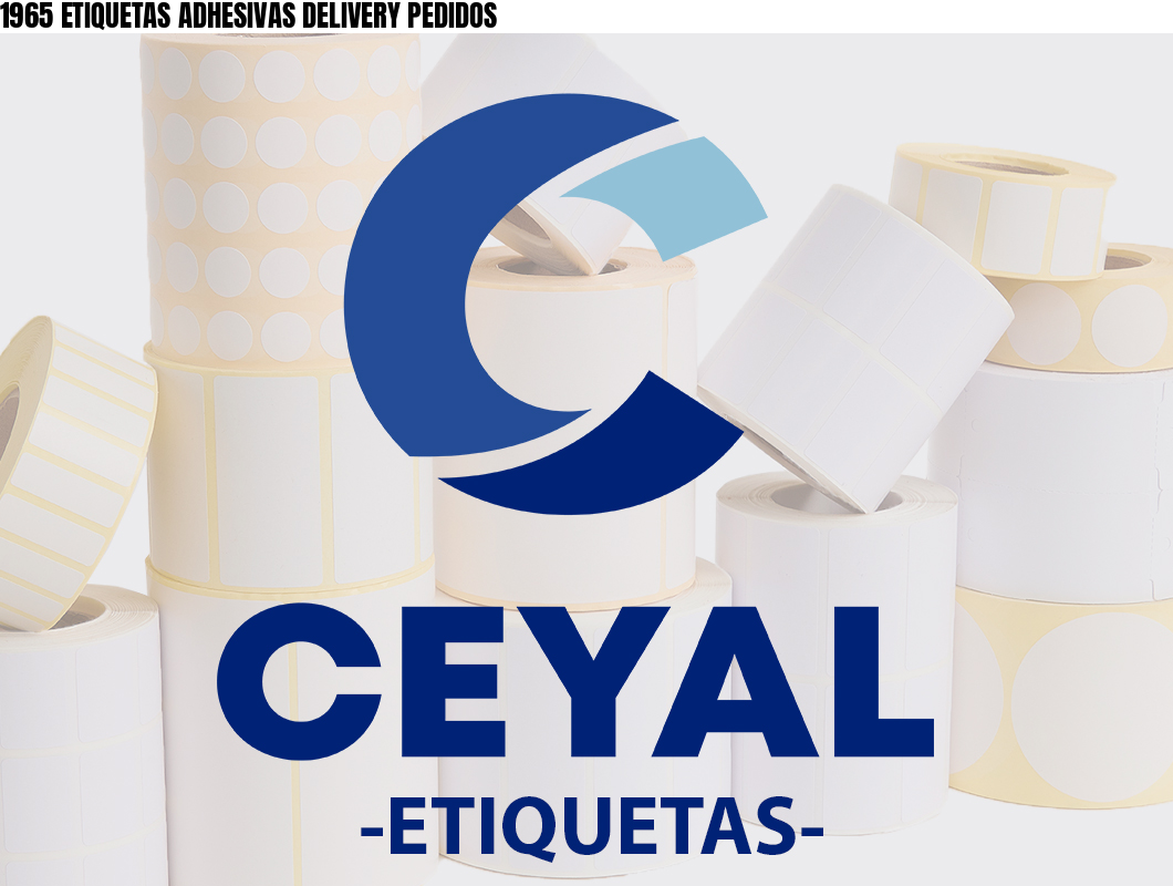 1965 ETIQUETAS ADHESIVAS DELIVERY PEDIDOS