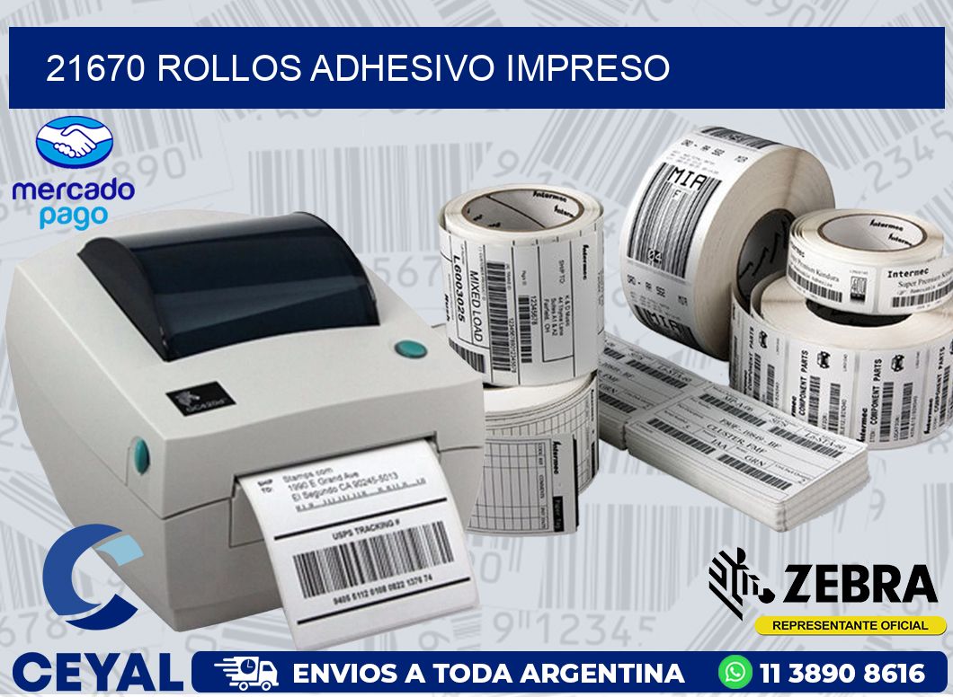 21670 ROLLOS ADHESIVO IMPRESO